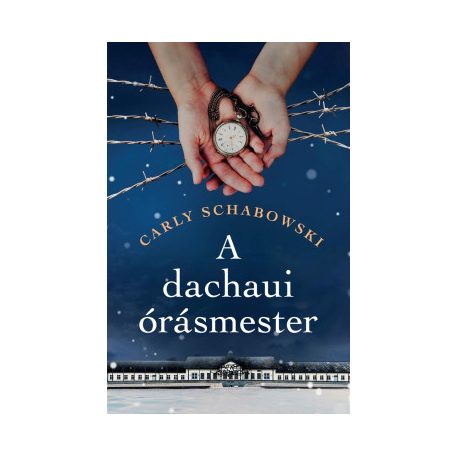 A dachaui órásmester