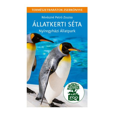 Állatkerti séta - Nyíregyházi állatpark