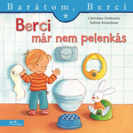 Berci már nem pelenkás - Barátom,Berci27