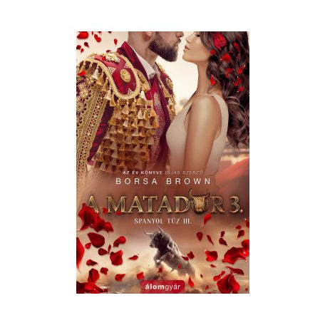 A matador 3. - A spanyol tűz III.