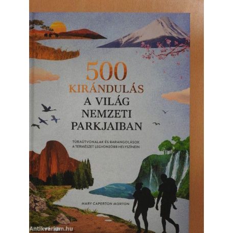500 kirándulás a világ nemzeti parkjaiba