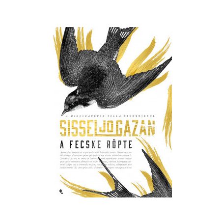A fecske röpte
