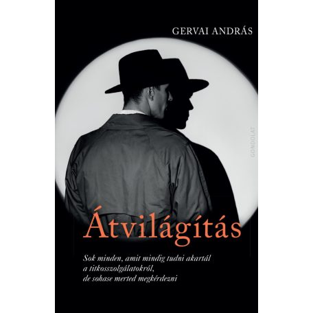 Átvilágítás-Sok minden, amit mindig tudn