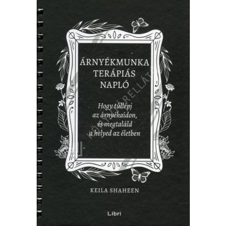 Árnyékmunka terápiás napló-Hogy túllépj