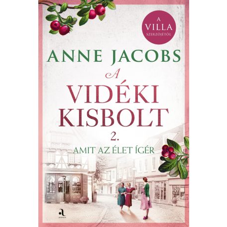 A vidéki kisbolt 2. - Amit az élet ígér