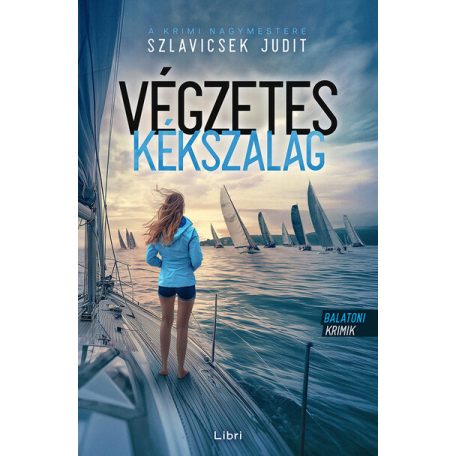 Végzetes kékszalag - Balatoni krimik