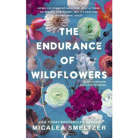 The endurance of wildflowers-A vadvirágo