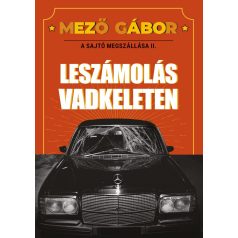 Leszámolás vadkeleten-A sajtó megszállás