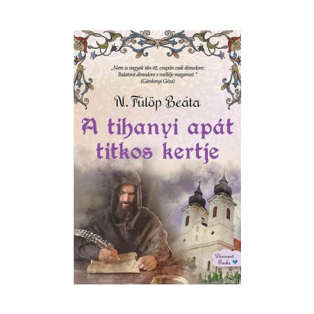 A tihanyi apát titkos kertje