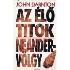 Az élő titok - Neandervölgy