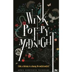 Wink, Poppy, Midnight