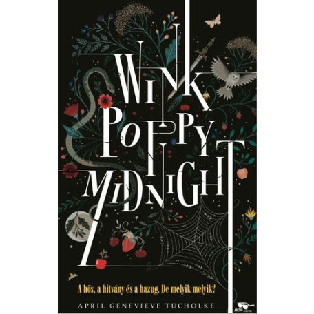Wink, Poppy, Midnight