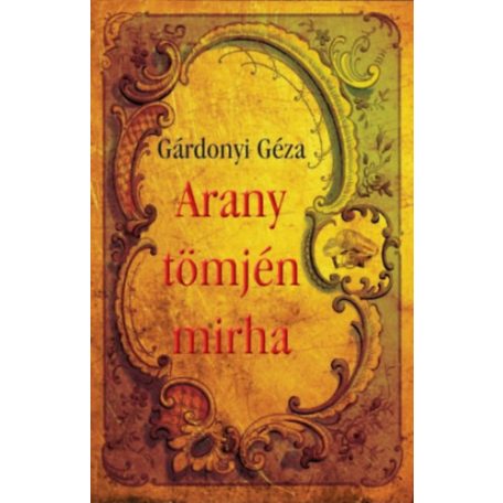 Arany , tömjén , mirha
