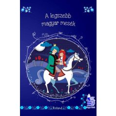 A legszebb magyar mesék (Roland)