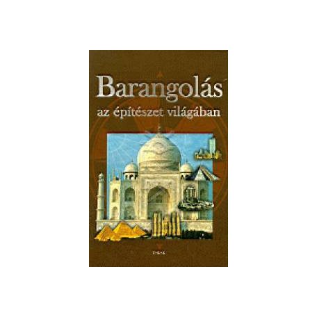 Barangolás az építészet világában