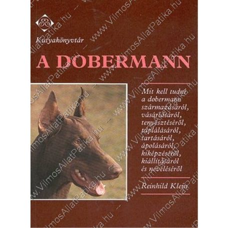 A dobermann- Kutyatulajdonosok kézikönyv