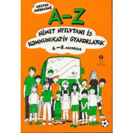 A-Z Német nyelvtani és kommunikatív gyak