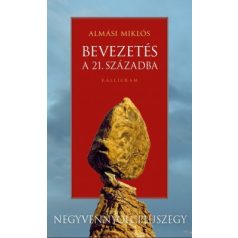 Bevezetés a 21. századba