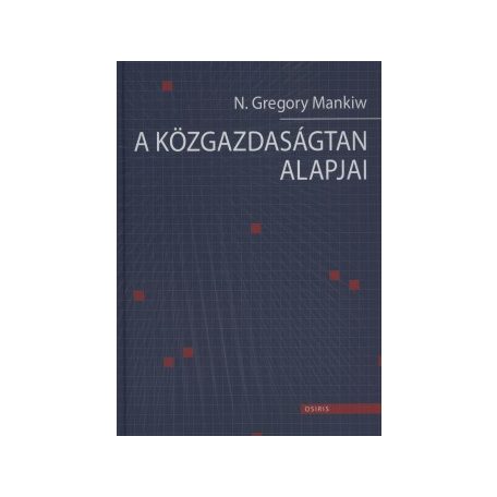 A közgazdaságtan alapjai