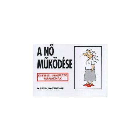 A nő működése
