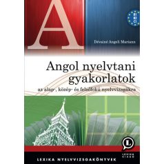 Angol nyelvtani gyakorlatok alap-, közép