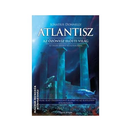 Atlantisz - Az özönvíz előtti világ