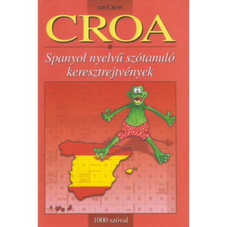 Croa 1000 szóval spanyolul (FIX)