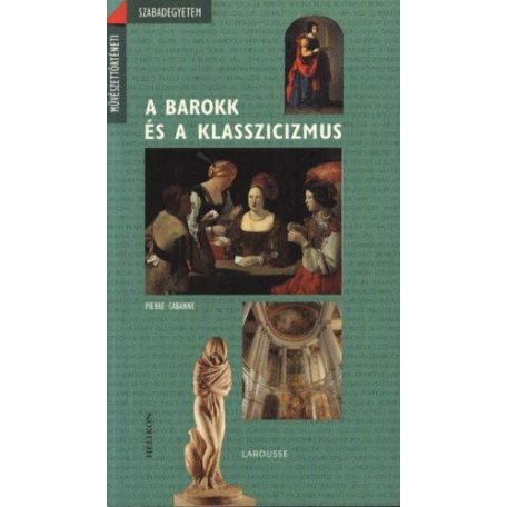 A barokk és a klasszicizmus