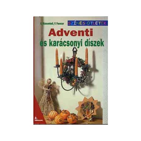 Adventi és karácsony - színes ötletek