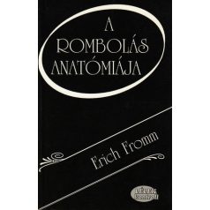 A rombolás anatómiája