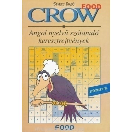 Crow food szószedettel