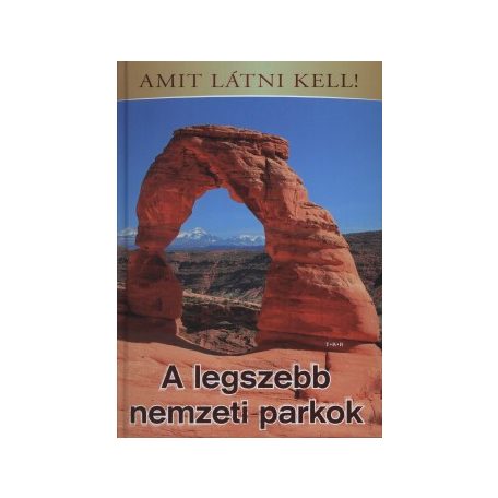 A legszebb nemzeti parkok