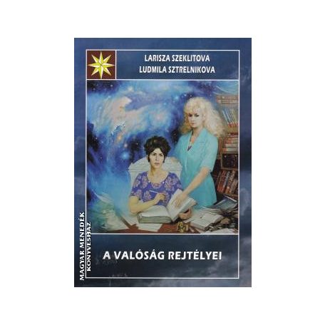 A valóság rejtélyei