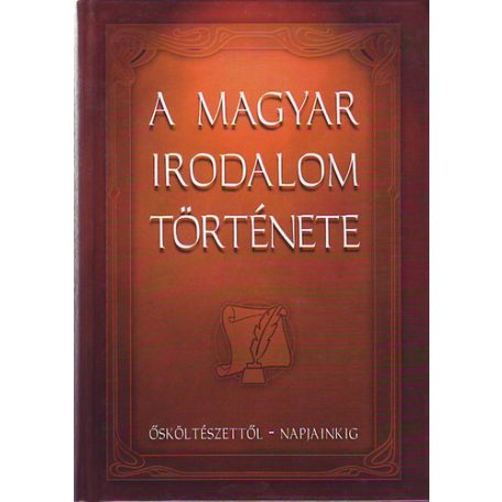 A magyar irodalom története I.