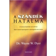 A szándék hatalma