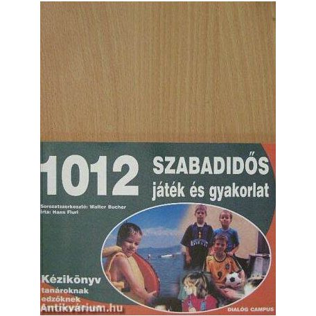 1012 szabadidős játék és gyakorlat(F)(A)
