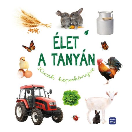 A kicsik első szavai - A tanya