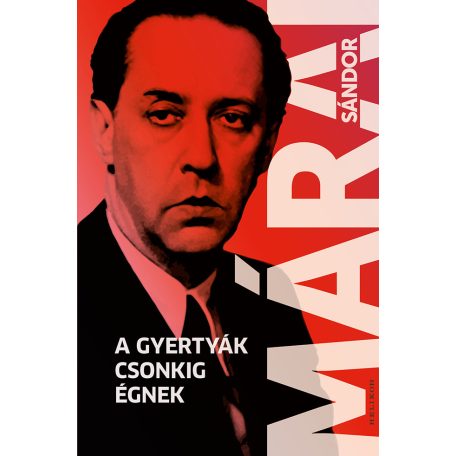 A gyertyák csonkig égnek (új borítós)