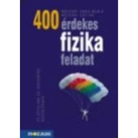 400 érdekes fizika feladat