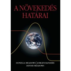 A növekedés határai - harminc év múltán