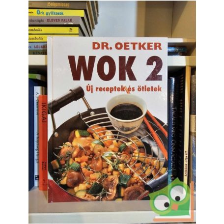 Wok 2 - - új receptek és ötletek (Fix)