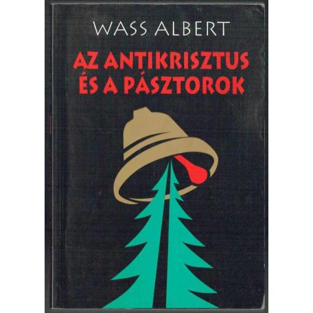 Az antikrisztus és a pásztorok (puha)
