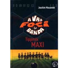 A vad focibanda 7.- Tippmix Maxi