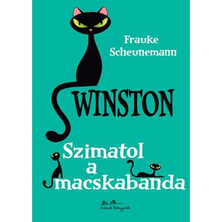 Winston 2. - Szimatol a macskabanda