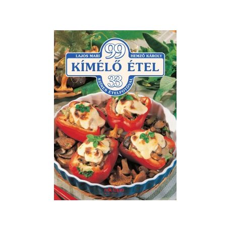 99 kímélő étel 33 színes ételfotóval