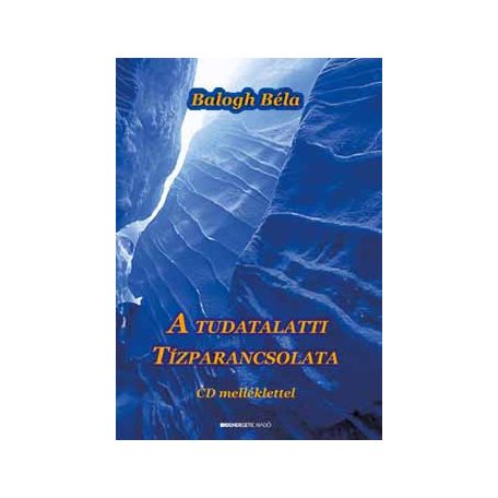 A tudatalatti tízparancsolata + CD (FIX)