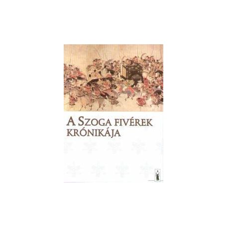 A Szoga fivérek krónikája (A)