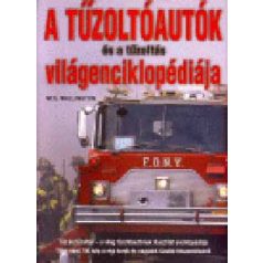 A tűzoltóautók és a tűzoltás világenc(A)