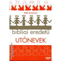 Bibliai eredetű utónevek (FIX) (A)