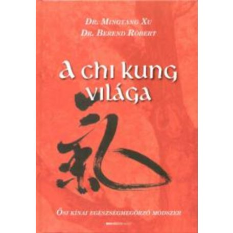 A Chi Kung világa (FIX)